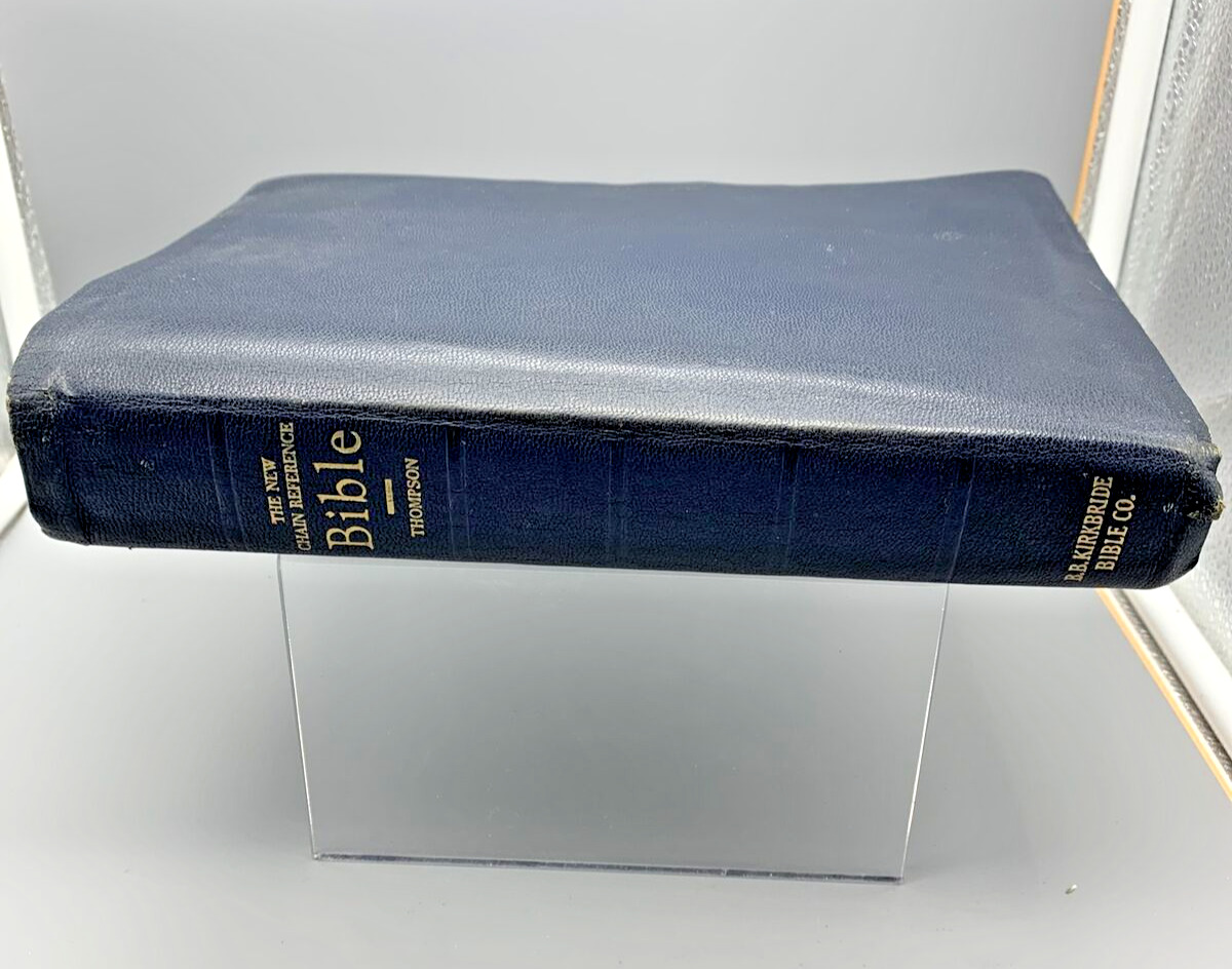 The New Chain Reference Bible Thompson 4th Improved Edition B.B. Kirkbride 1964