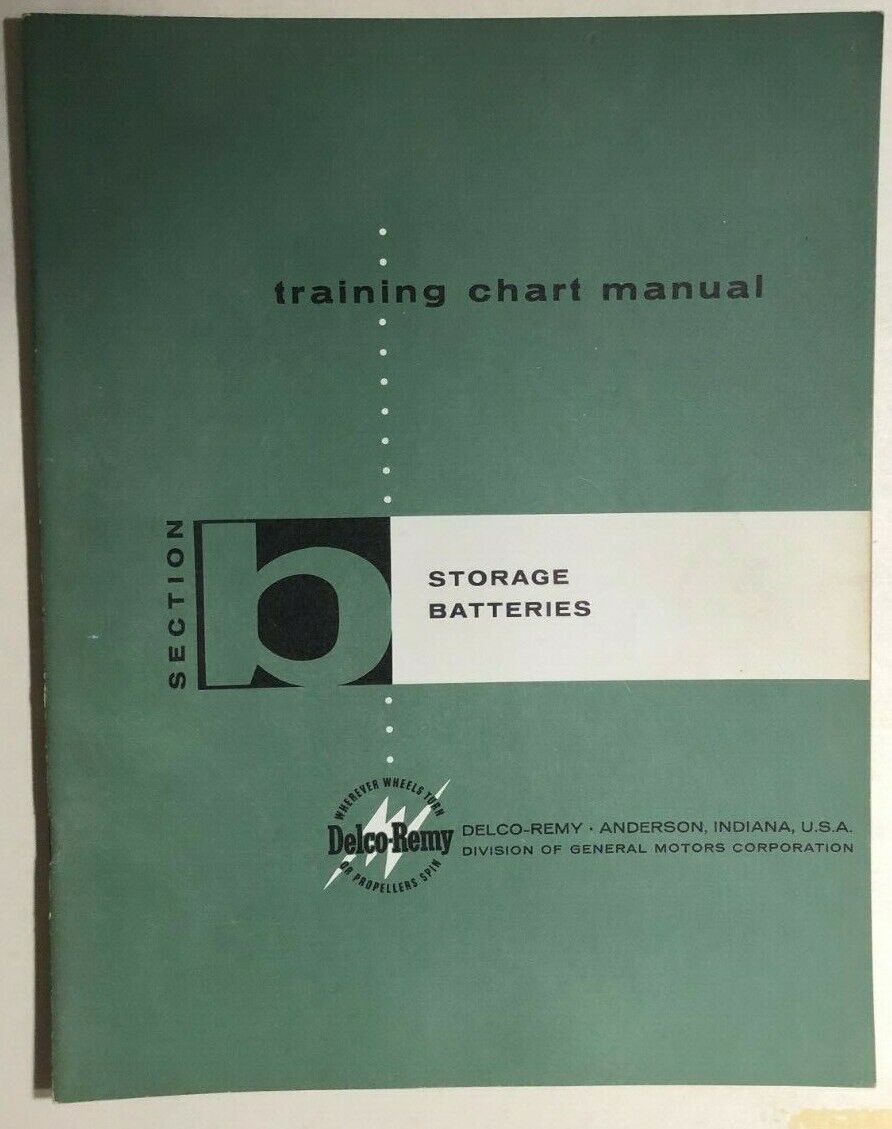 GE Delco-Remy Section B Batteries vintage 24-page training chart manual (1957)