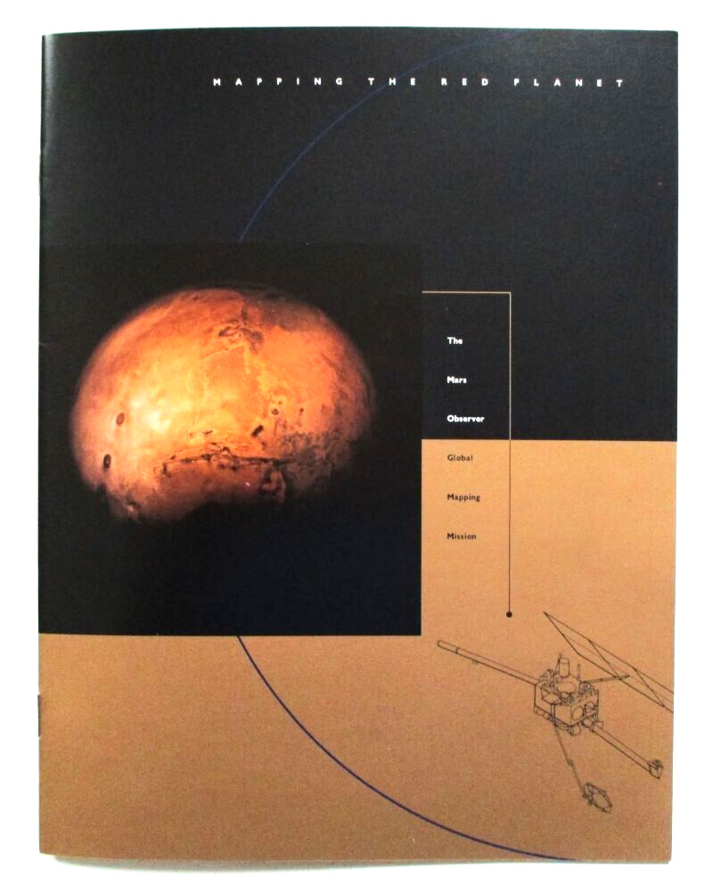 The Mars Observer Global Mapping Mission - Mapping The Red Planet - NASA Booklet