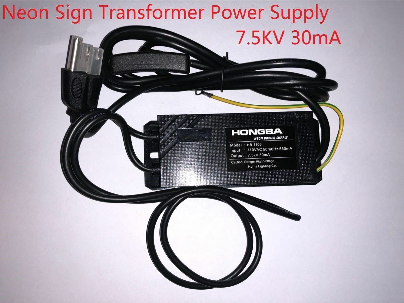 7.5kV 30mA-110VAC 50/60HZ 550mA Neon Sign Electronic Transformer Power Supply