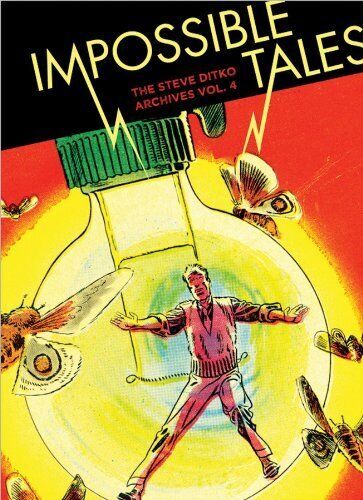 Impossible Tales: The Steve Ditko Arch..., Ditko, Steve