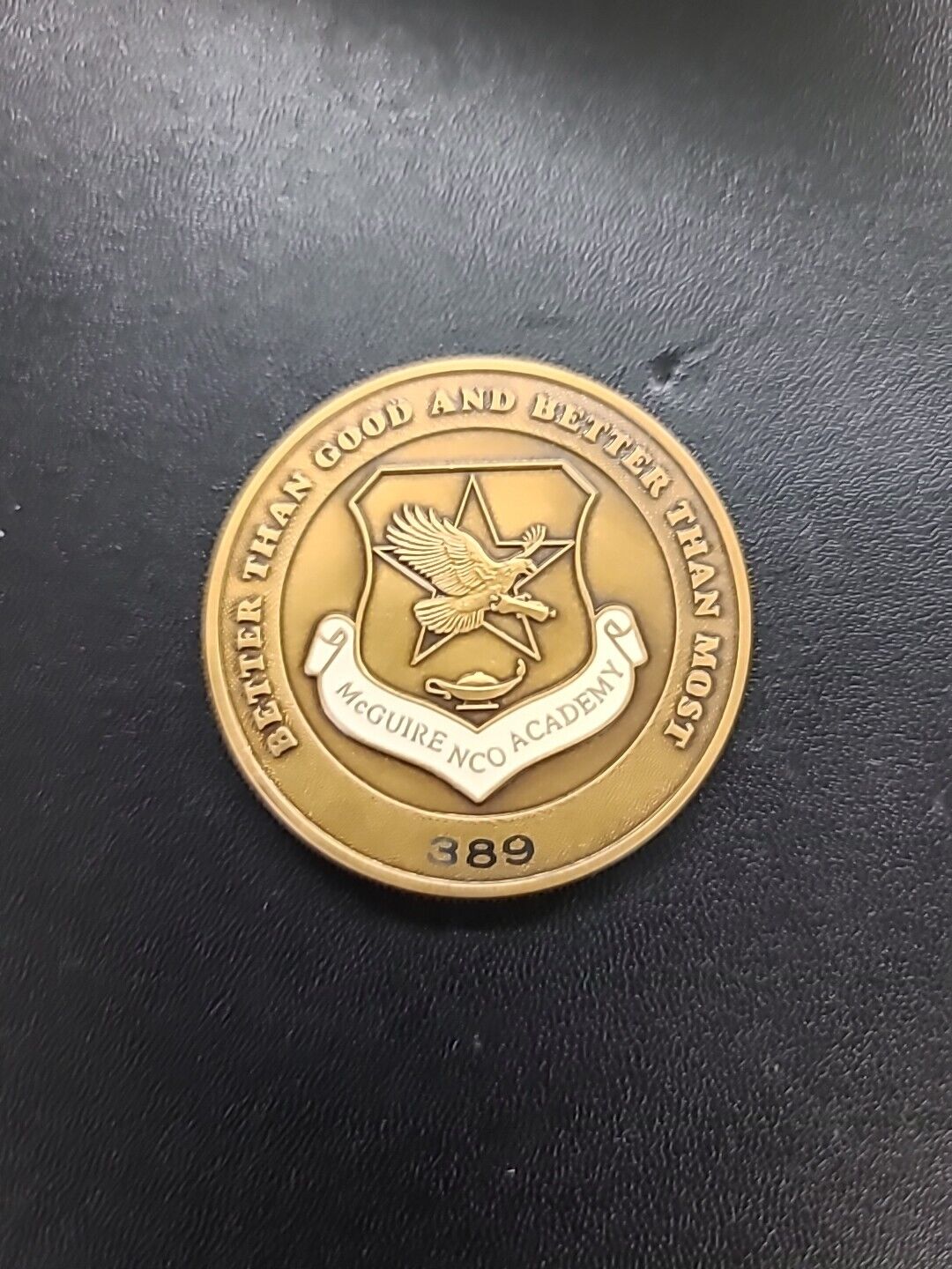 McGuire AFB NCO Academy Challenge Coin Better Than Good and Better than Most