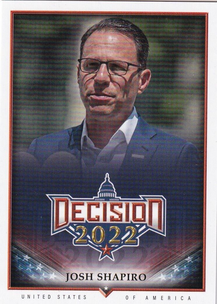 2022 Leaf Decision Card #42 Josh Shapiro- Party: Democrat-PA