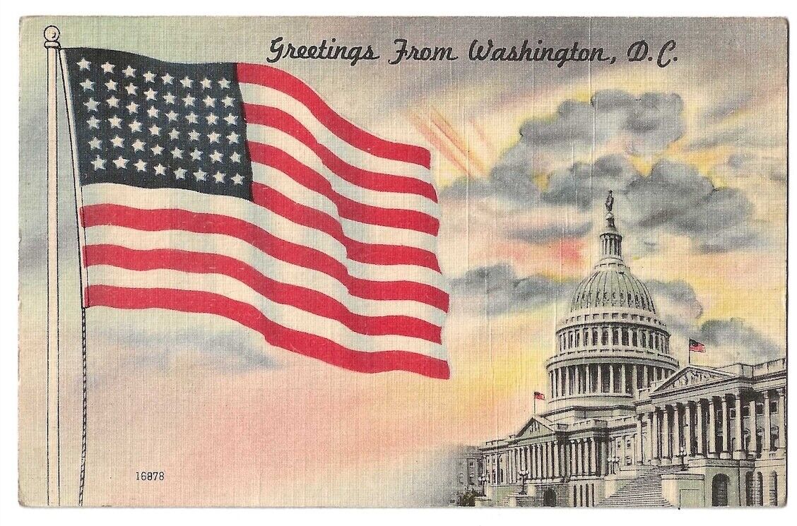 Greetings Washington D. C. c1950\'s 48 star U. S. Flag, U. S. Capitol Building