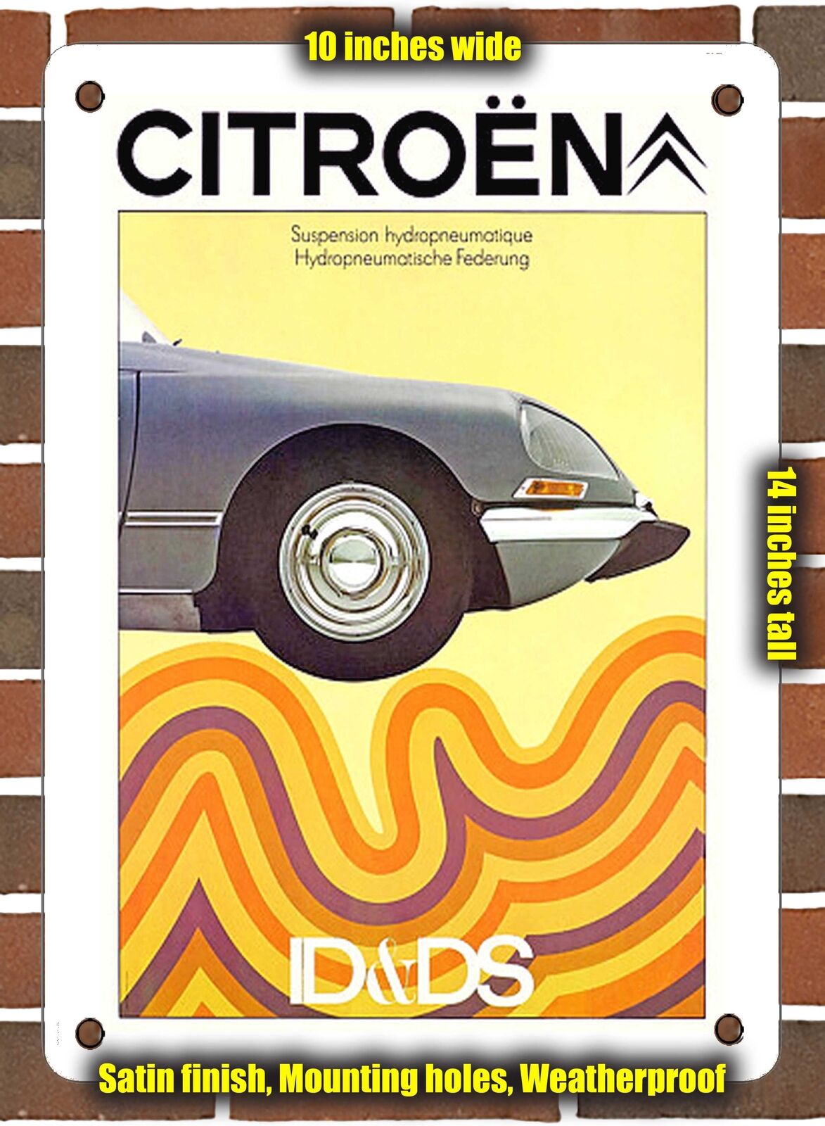 METAL SIGN - 1969 Citroen ID DS 2 - 10x14 Inches