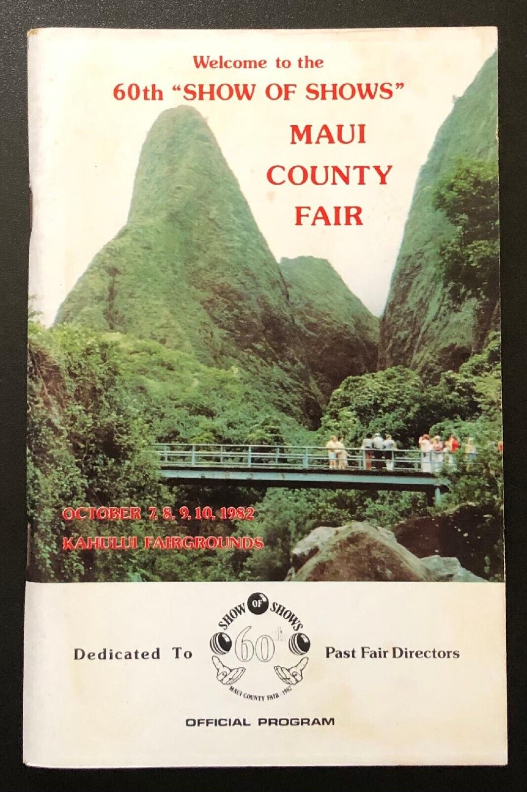 Vintage October 1982 60th MAUI \'NO KA OI\' COUNTY FAIR Program Booklet Hawaii HI