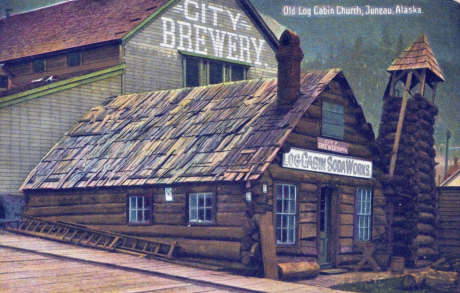 JUNEAU AK - Old Log Cabin Church And Brewery Postcard - 1910