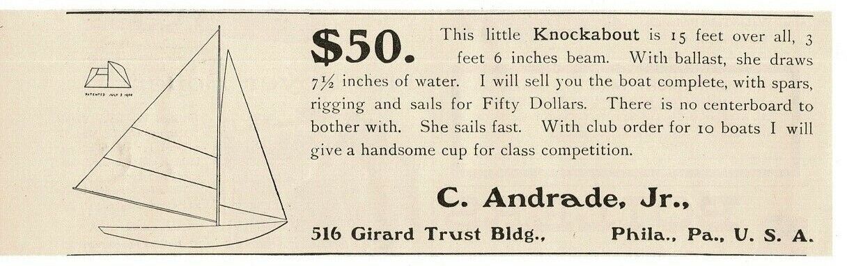 1902 C. ANDRADE JR. 15\' Knockabout sailboat Philadelphia PA Vintage Print Ad