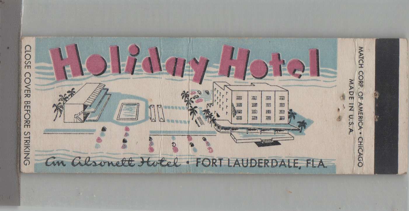 Matchbook Cover - Vintage Hotel - Holiday Hotel Fort Lauderdale, FL