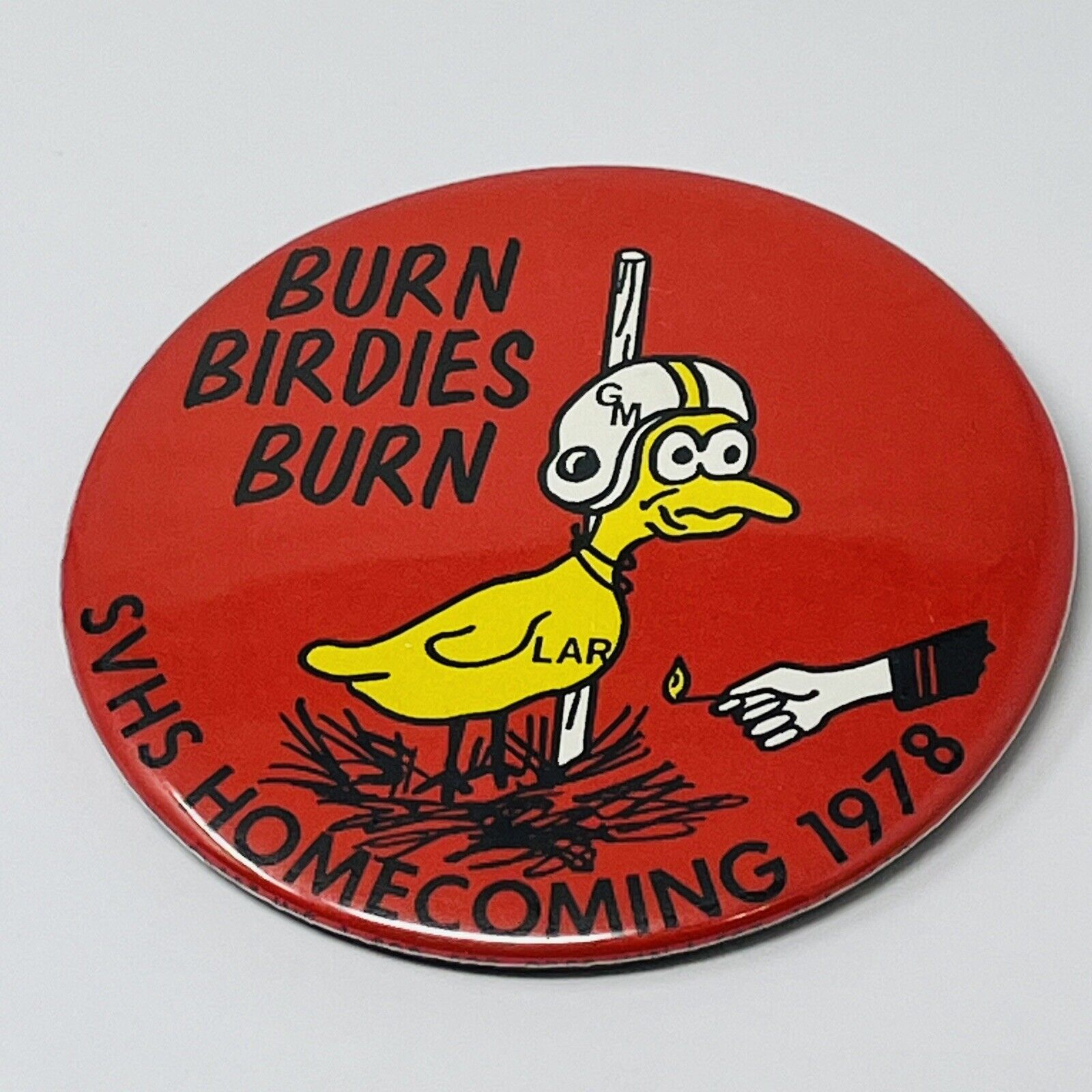 1978 Spring Valley MN High School Homecoming Burn Birdies Burn Button Pinback