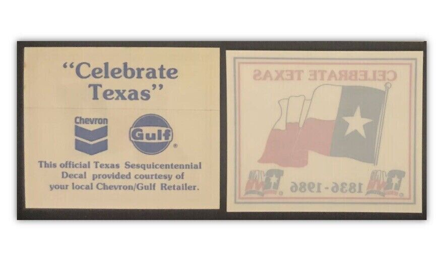  Gulf Chevron Official Celebrate Texas Sesquicentennial 1836-1986 Decal Sticker