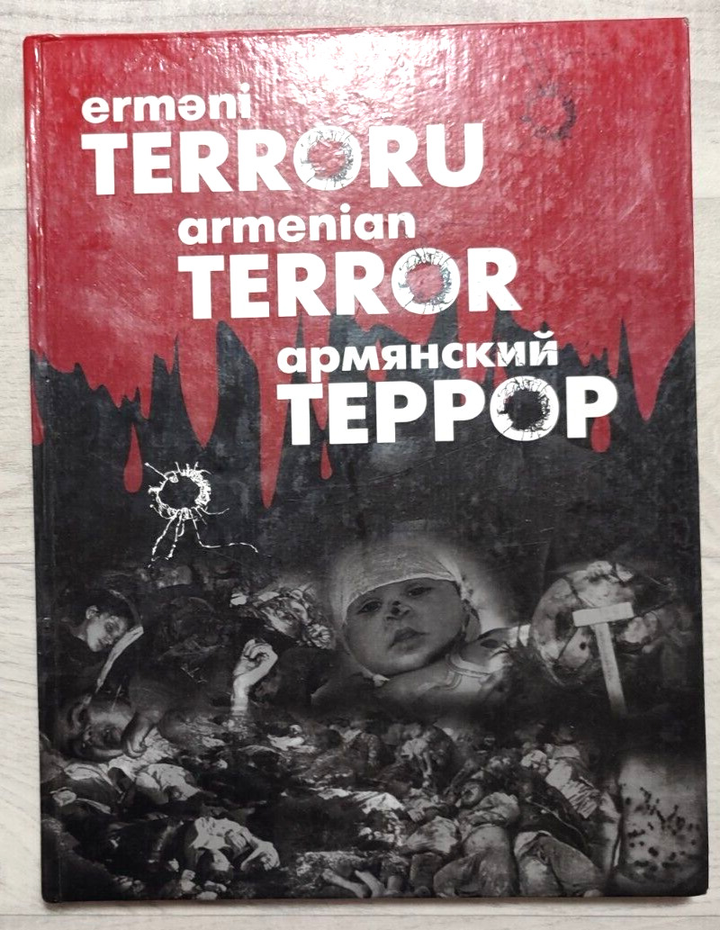 2005 Armenian terror Genocide Caucasus Photo album Russian Azerbaijani book