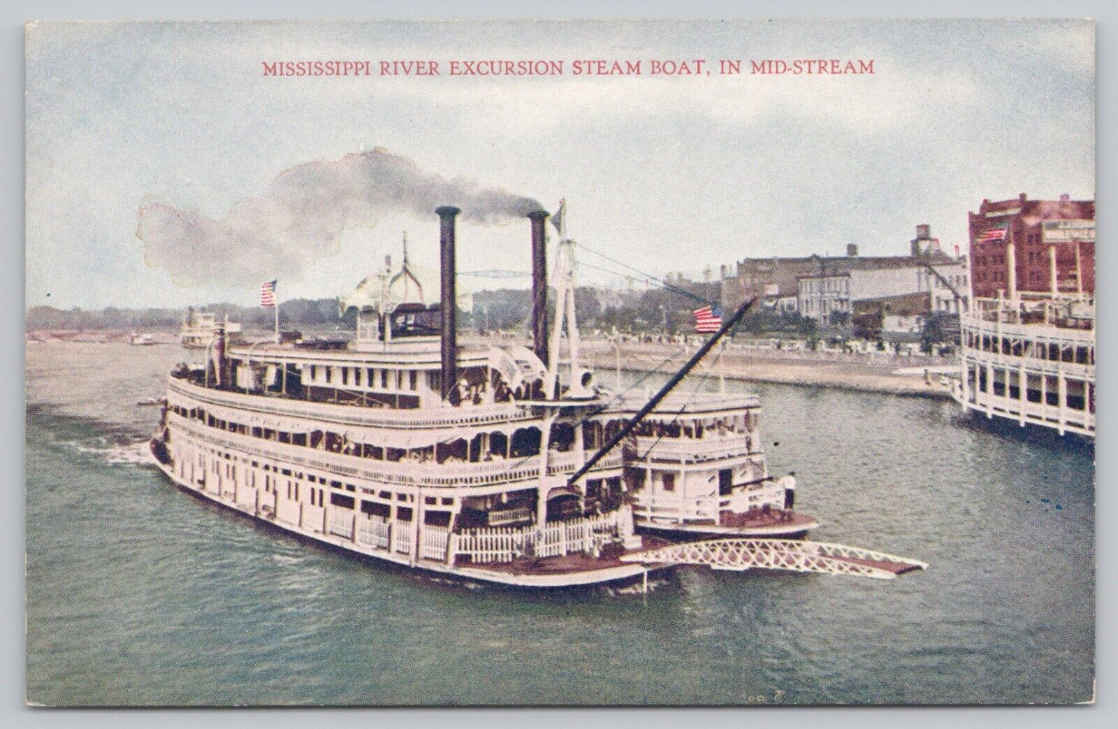 Postcard Mississippi River Excursion Steam Boat in Midstream