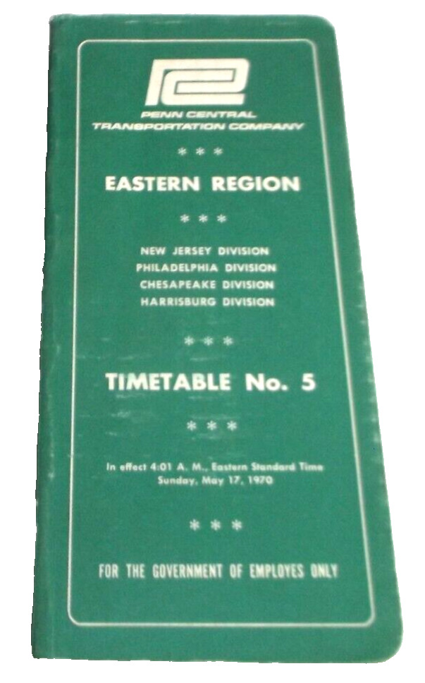 MAY 1970 PENN CENTRAL EASTERN REGION EMPLOYEE TIMETABLE #5