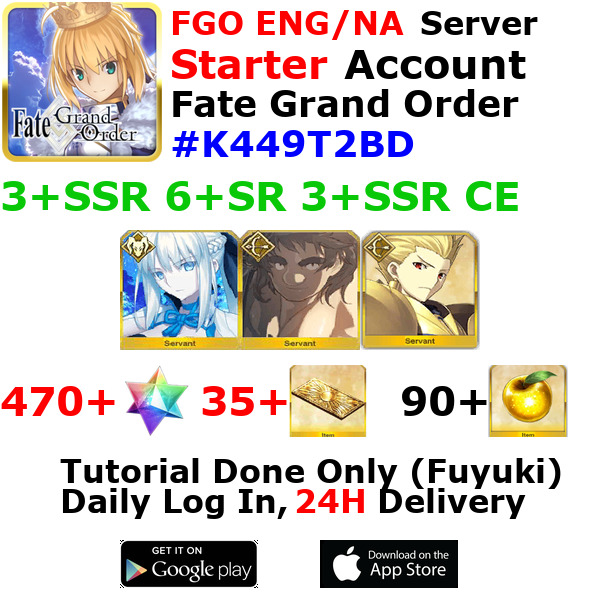 [ENG/NA][INST] FGO / Fate Grand Order Starter Account 3+SSR 30+Tix 470+SQ #K449