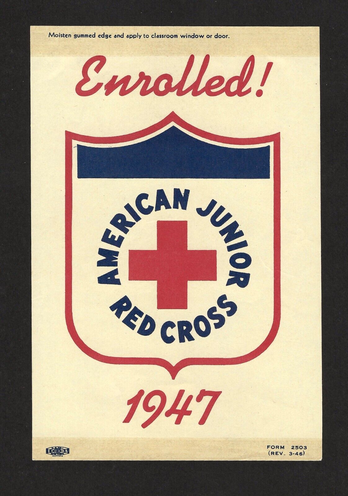 1947 American Junior Red Cross Window Sticker - Gum on Front and Back