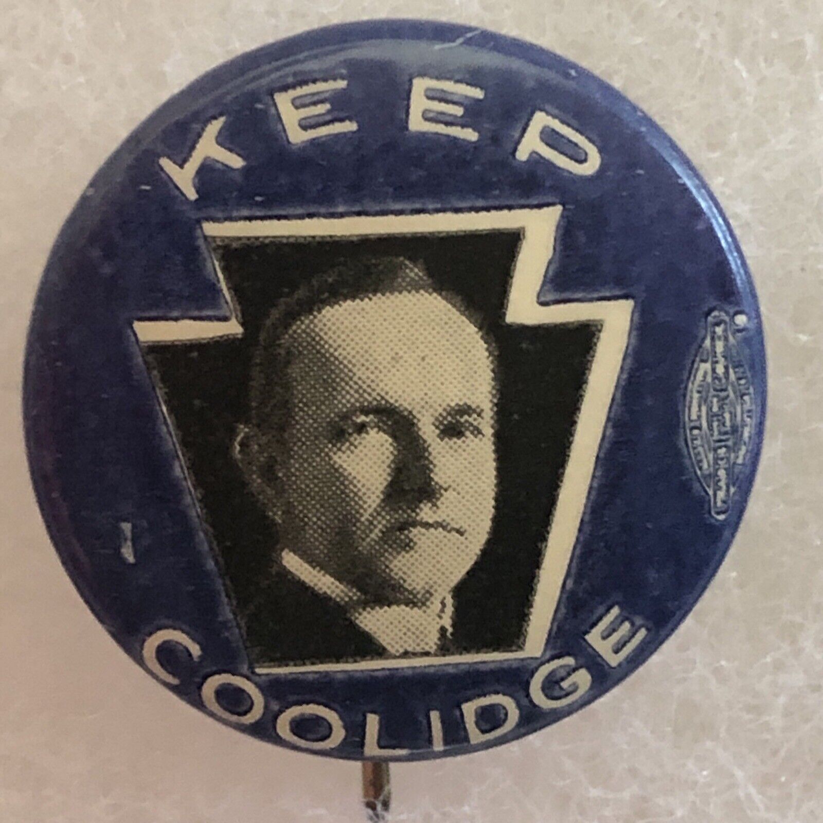 Keep Coolidge Keystone Pennsylvania 3/4” political pinback button pin