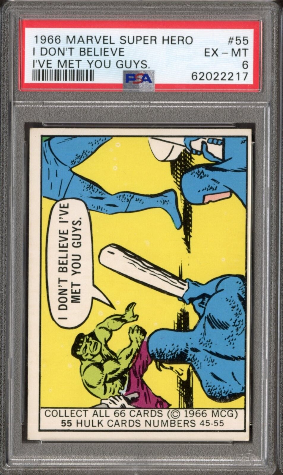 1966 Donruss Marvel Super Heroes #55 HULK ROOKIE PSA 6 Don\'t Believe You Guys