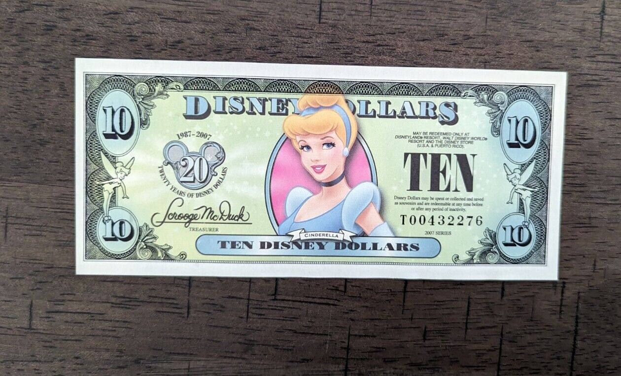 2007 Disney Dollar Ten Dollar ($10) Cinderella Bill Uncirculated Condition