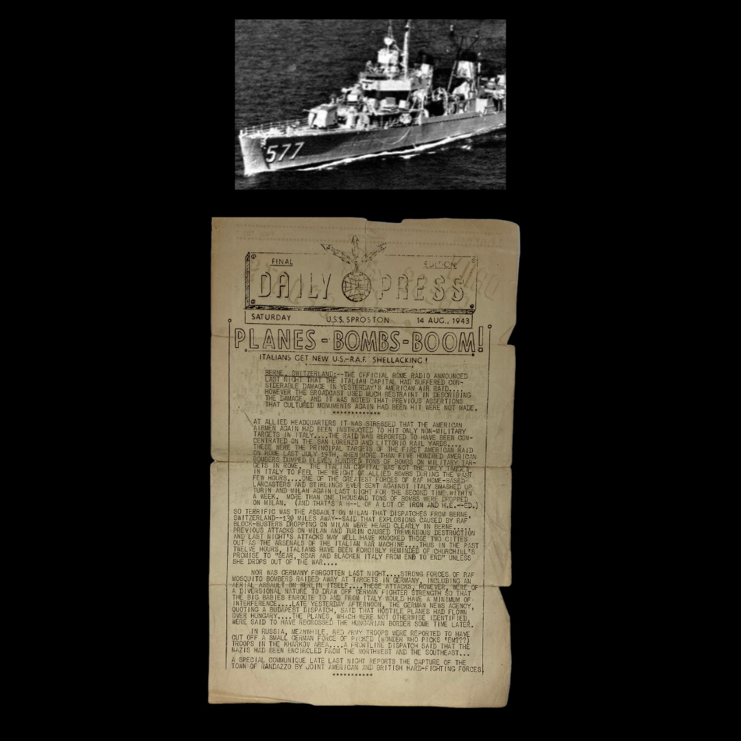 Original WWII August 1943 USS Sproston DD-577 Pacific & European Theater Report