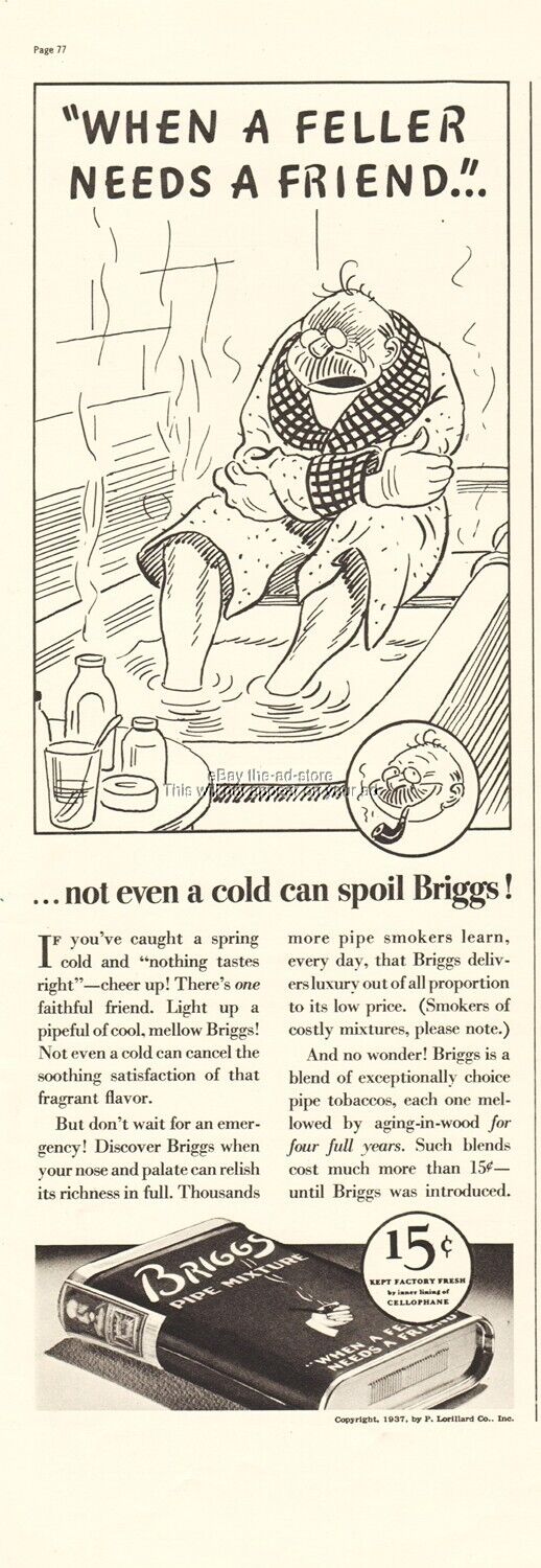 1937 Briggs Pipe Tobacco When a Feller Needs a Friend P Lorillard Ad