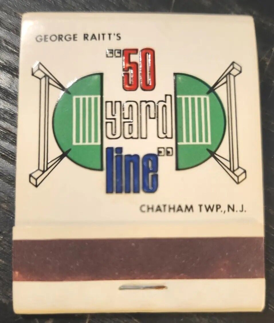 Vintage '72 George Raitt's 50 Yard Line-Chatham NJ-Historic Restaurant Matchbook