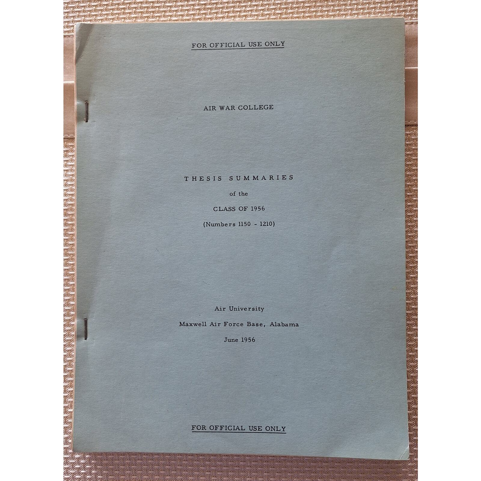 ASAF Air War College 1956 Thesis Summaries Rare Official Use