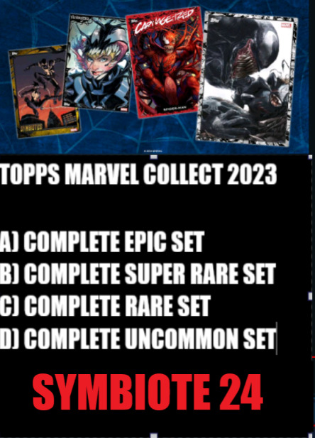 ⭐TOPPS MARVEL COLLECT SYMBIOTE COLLECTION 24 COMPLETE EPIC/ SR/ RARE/ UC SETS⭐