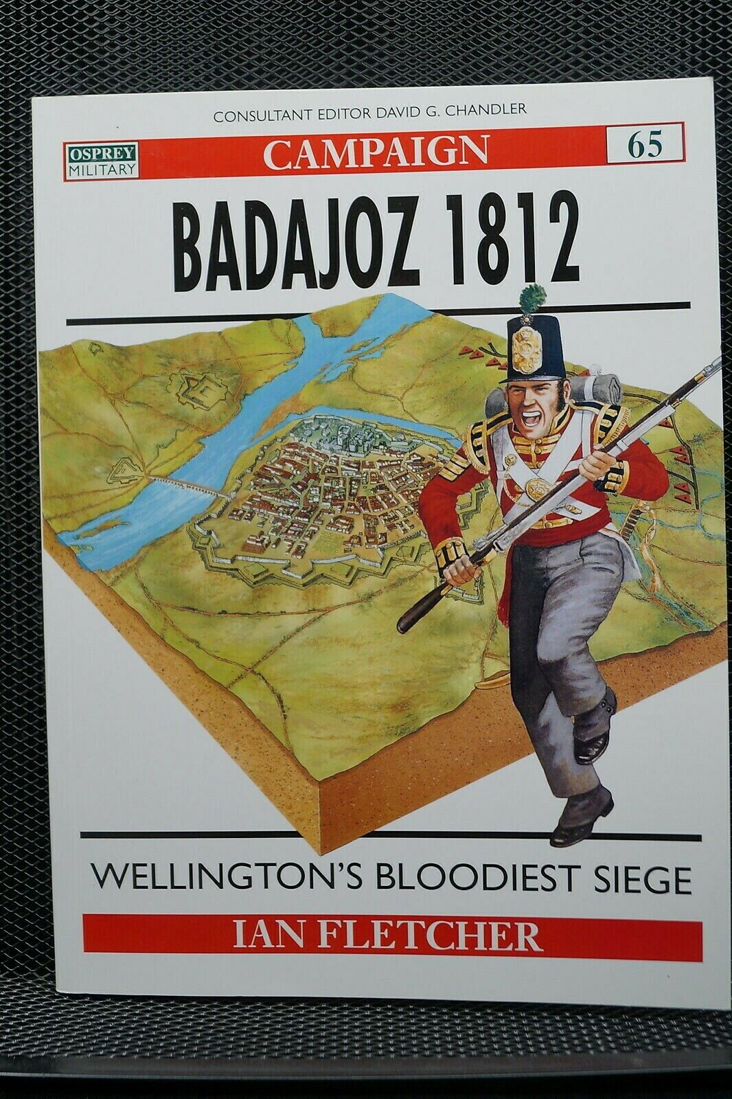 French German British Wellington Badajoz 1812 Osprey Campaign Series 65