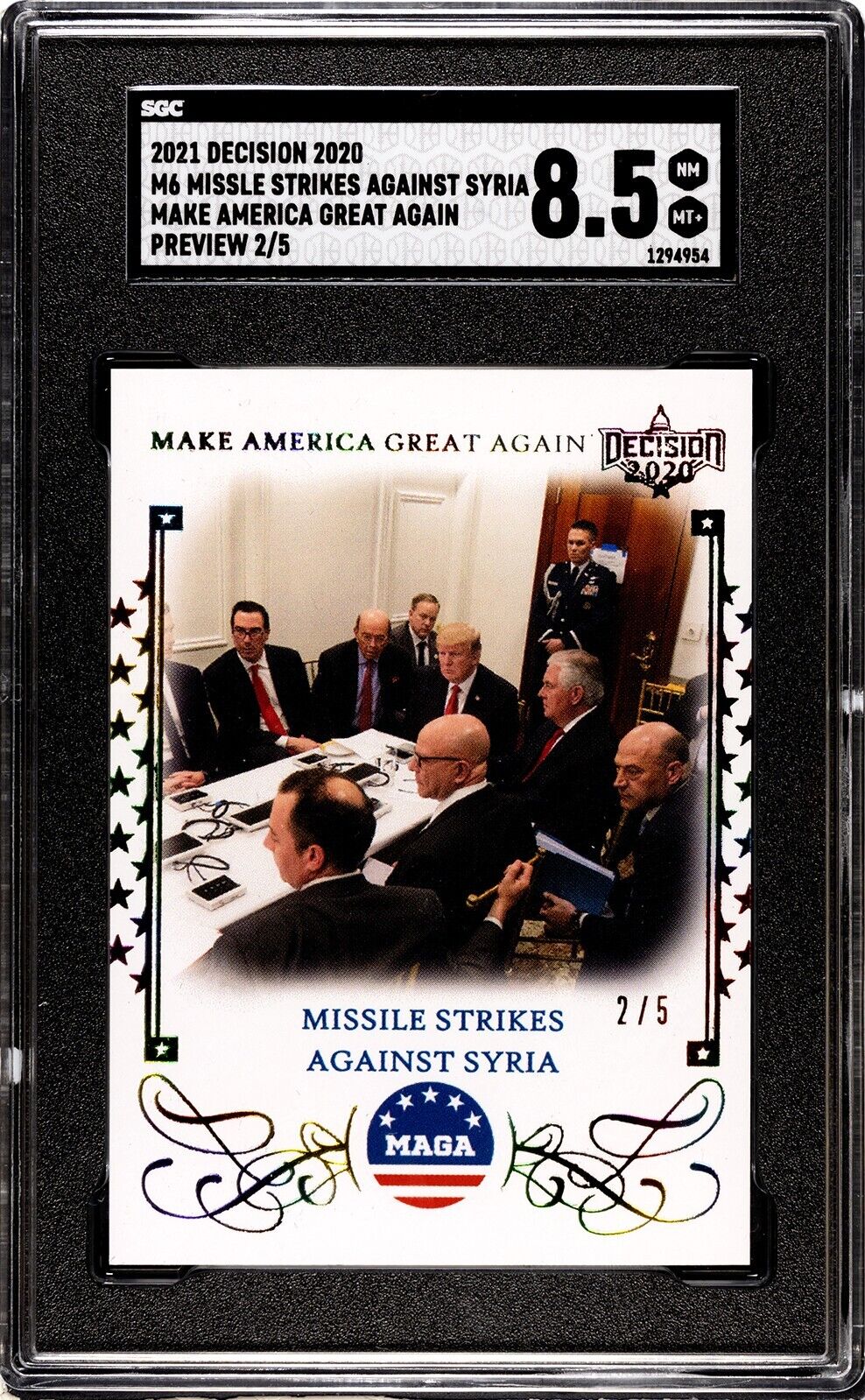2021 Decision 2020 M6 Donald Trump Make America Great Again Syria SGC 8.5 (2/5)
