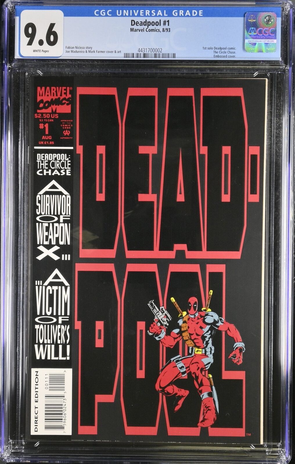 Deadpool: The Circle Chase (1993) #1 CGC NM+ 9.6 Marvel 1993