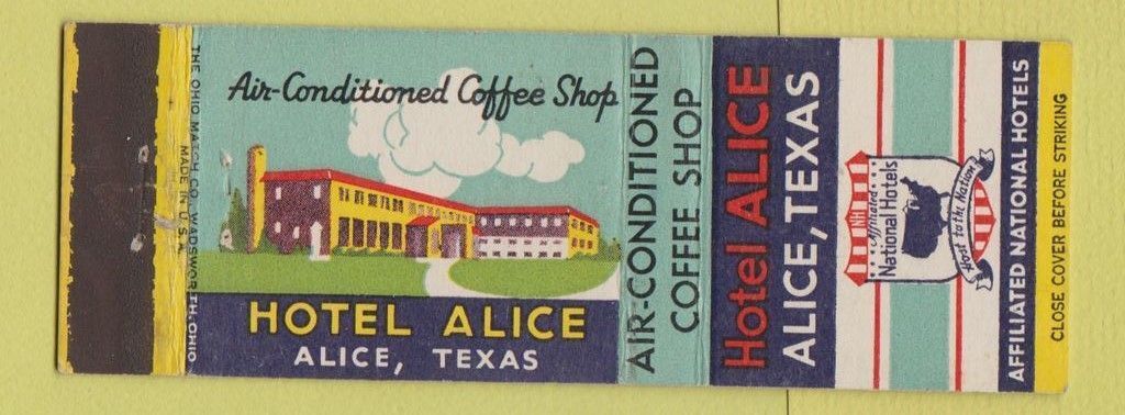 Matchbook Cover - Hotel Alice TX Affiliated National Hotels