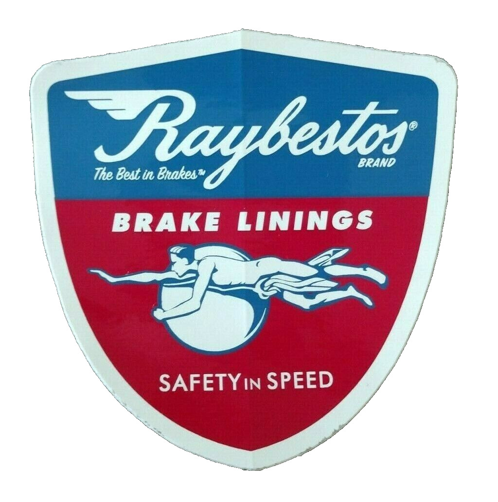 Vintage Raybestos Brand Brake Linings Decal - Safety In Speed - Racing Sticker