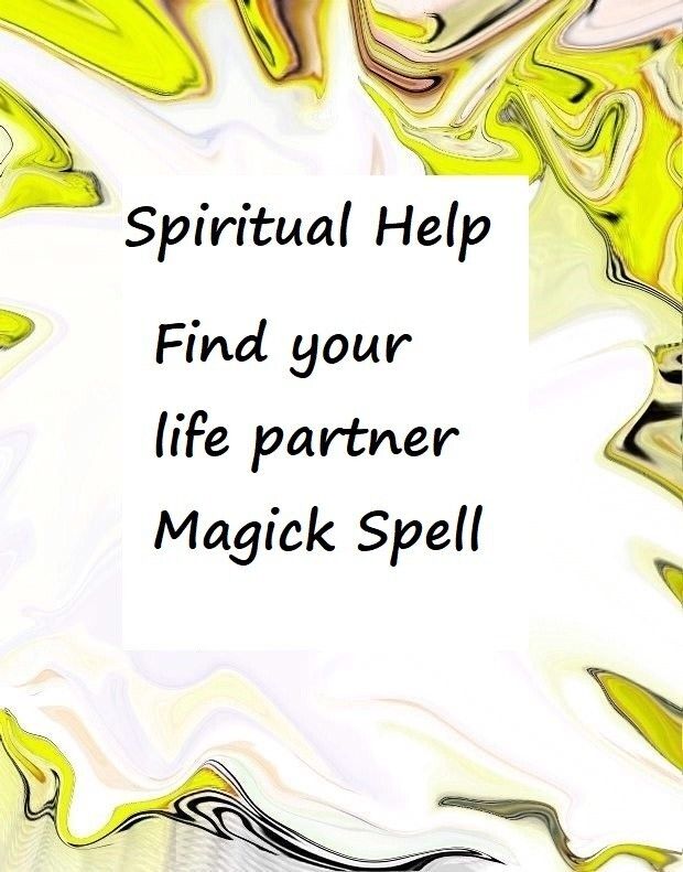 X3 Find your life partner  -  Ancient Pagan Magick Spell Triple Casting