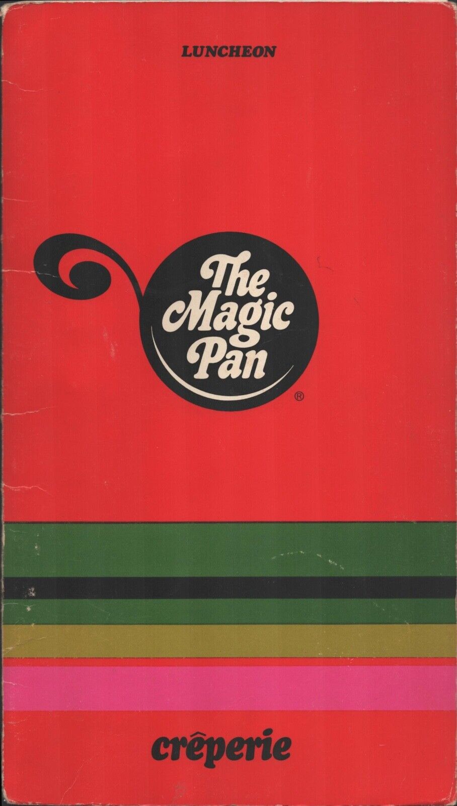 1973 THE MAGIC PAN CREPERIE rare vintage luncheon menu NOW CLOSED NATIONAL CHAIN