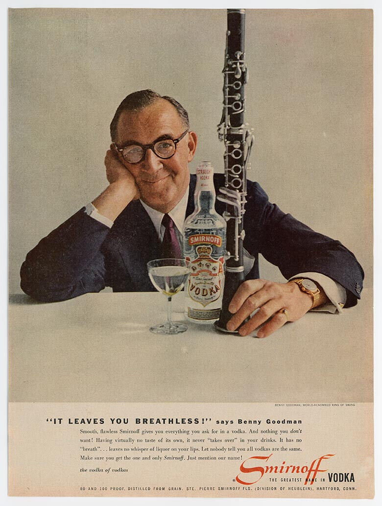 1958 Benny Goodman Smirnoff Ad — Vodka Liquor Musician Jazz Swing 1950s 1960s