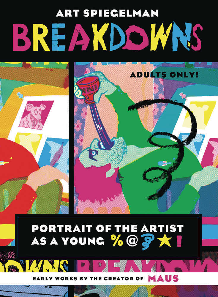 Breakdowns Portrait Of Artist As Young %@&* Softcover