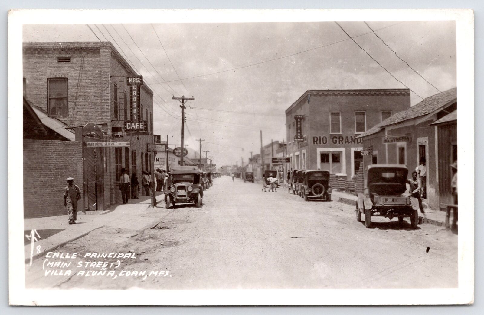 Acuna~Danger Drive Slow~Main St~Mrs Crosby Cafe~Sadinas/Sardines RPPC 1920s Cars