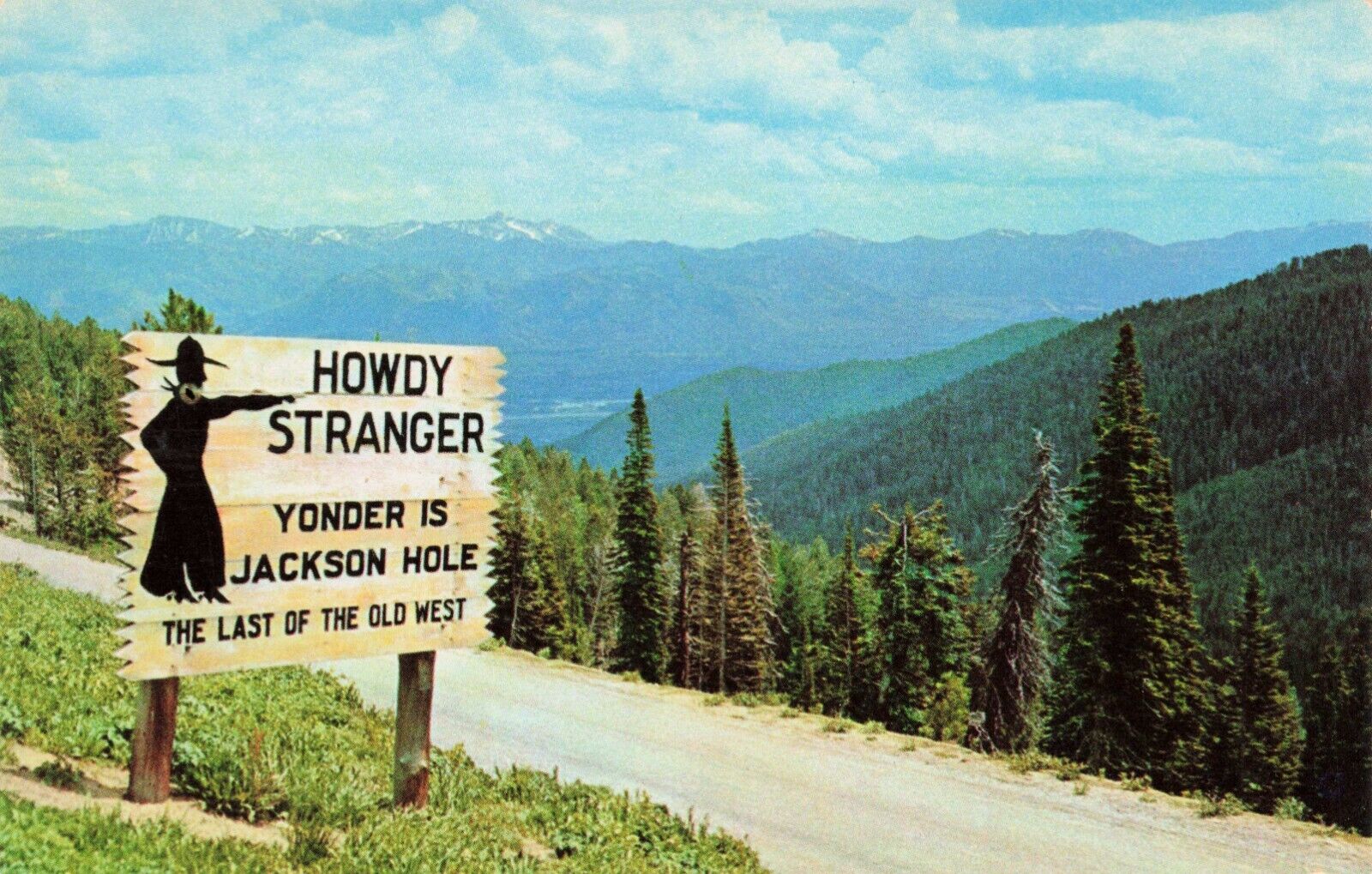 Postcard Howdy Stranger Sign On Teton Pass Wyoming Highway 22