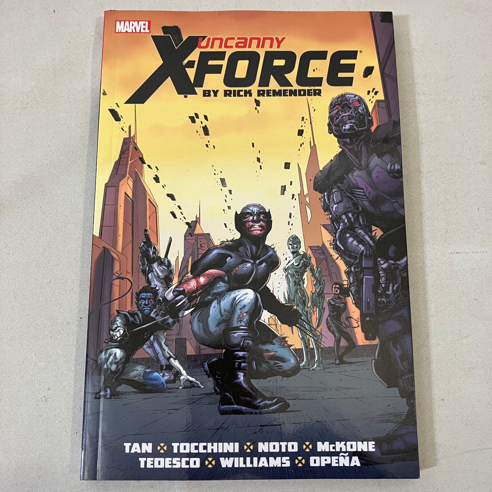 Uncanny X Force Rick Remender Complete Collection Vol 2 Marvel Comics 2014 TPB