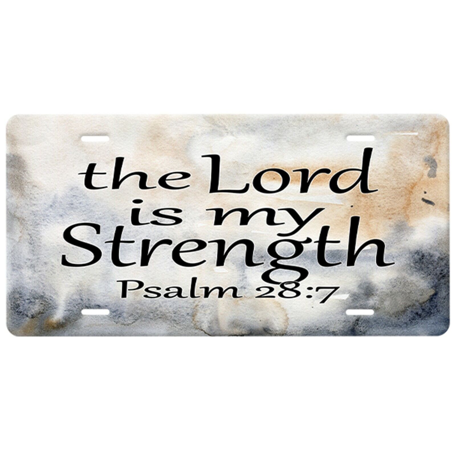 Psalm 28:7-The Lord Is My Strength-Christian License Plate-Black Quote-Cool Blue