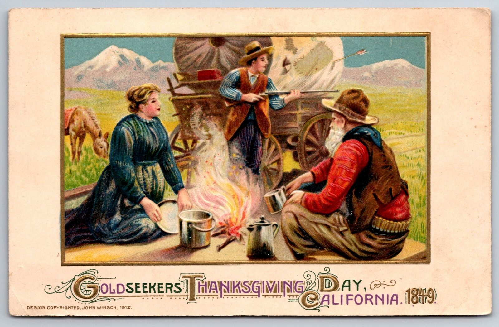 Thanksgiving Day 1849~California Gold Rush Seekers Camp~Emboss~John Winsch~1912