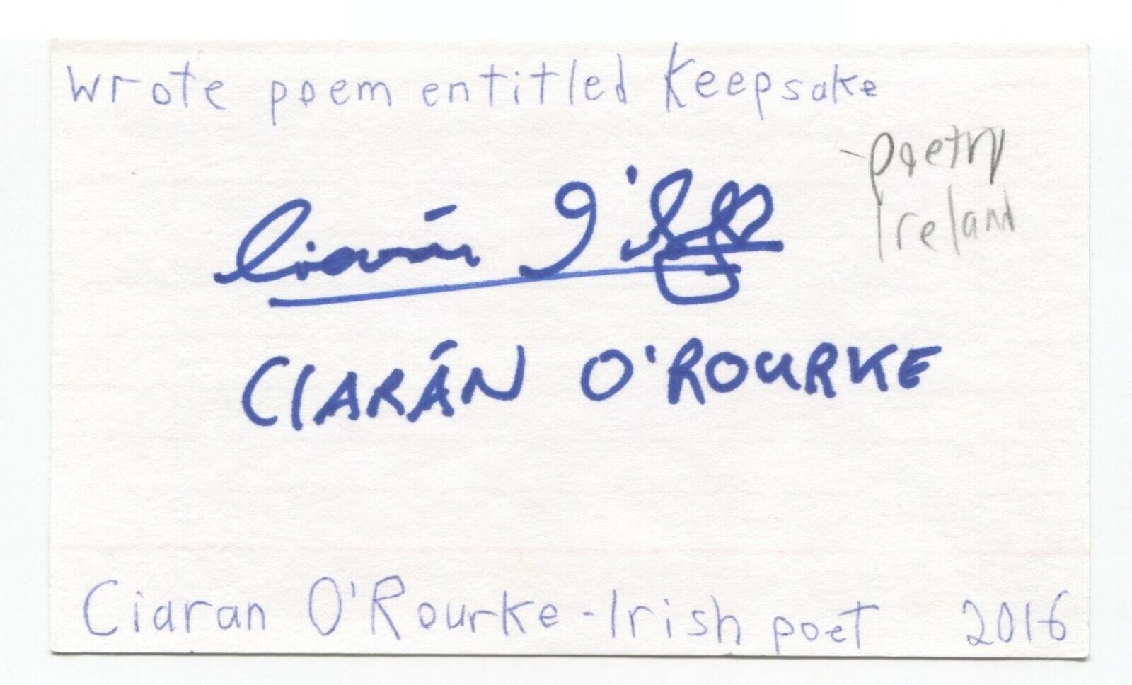 Ciaran O\'Rourke Signed 3x5 Index Card Autographed Signature Author Irish Poet