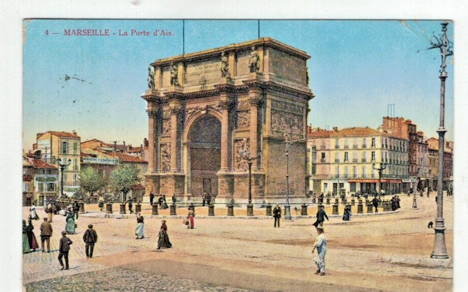 FRANCE Marseille - 1917 Antique Post Card - La Porte d'Aix