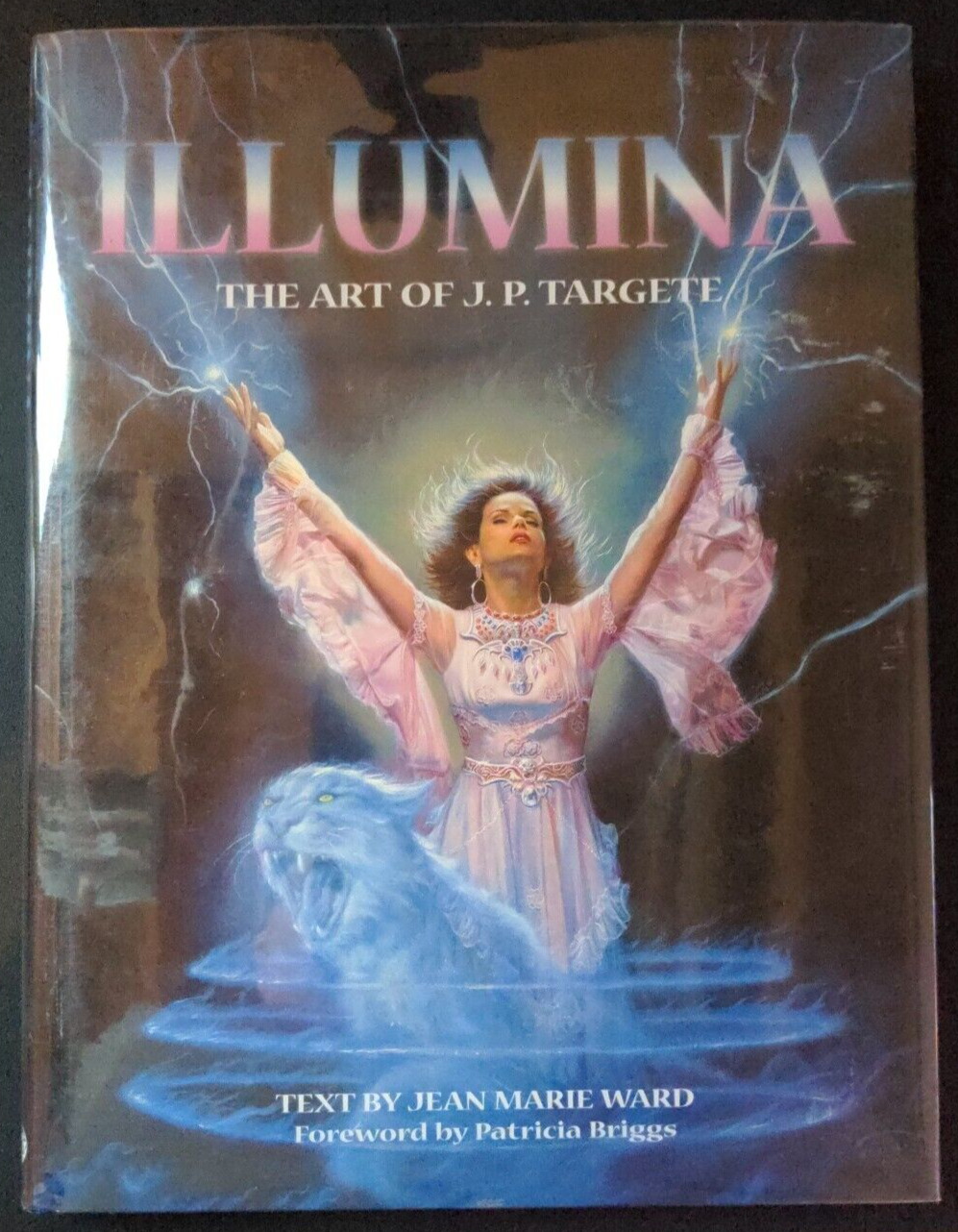 Illumina: The Art Of Jean Pierre Targete ~ Signed by Targete & Ward ~ HC ~ Exc