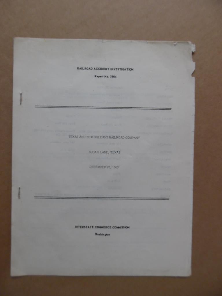 1960 ICC Railroad Accident Report 3904 Texas and New Orleans Railroad Sugarland 