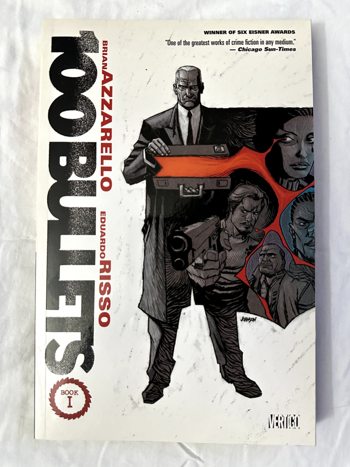 100 Bullets The Deluxe Edition NEW Book 1 Hardcover 2011 VERTIGO Brian Azarello 