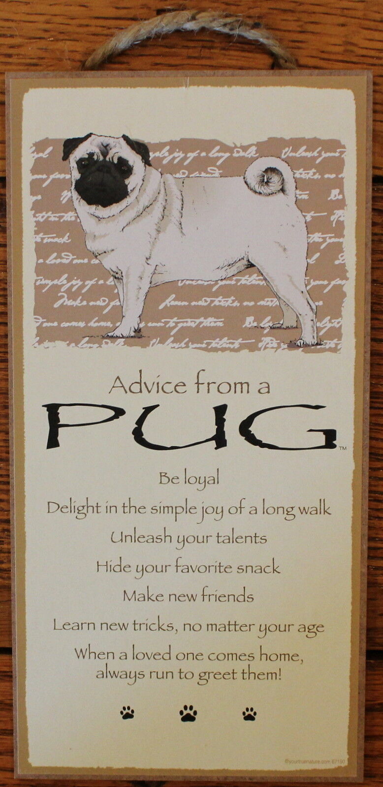 Dog Advice  PUG Sign Wood 10\