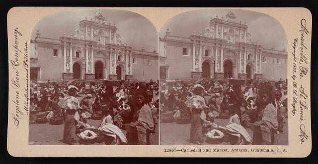 Cathedral and market, Antigua, Guatemala, C. A. Old Historic Photo