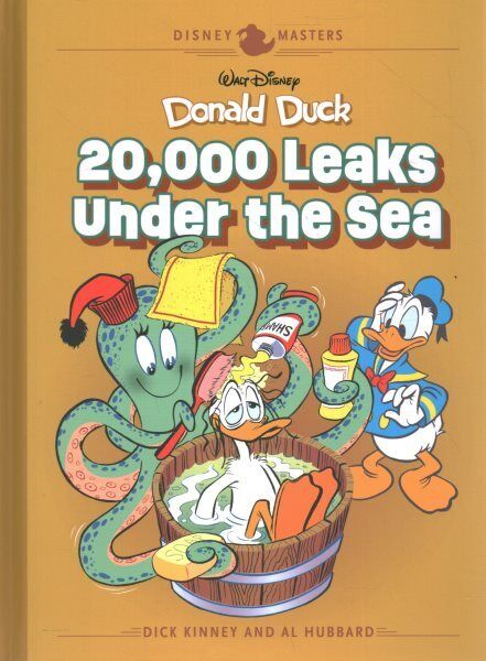 Walt Disney\'s Donald Duck : 20,000 Leaks Under the Sea, Hardcover by Kinney, ...